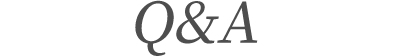 Q&A